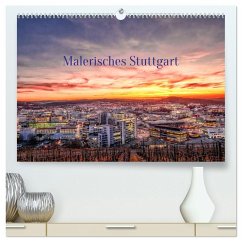Malerisches Stuttgart (hochwertiger Premium Wandkalender 2026 DIN A2 quer), Kunstdruck in Hochglanz Malerisches Stuttgart (hochwertiger Premium Wandkalender 2026 DIN A2 quer), Kunstdruck in Hochglanz