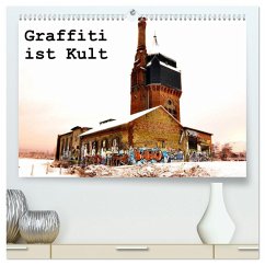 Graffiti ist Kult (hochwertiger Premium Wandkalender 2026 DIN A2 quer), Kunstdruck in Hochglanz Graffiti ist Kult (hochwertiger Premium Wandkalender 2026 DIN A2 quer), Kunstdruck in Hochglanz