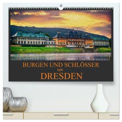 Burgen und Schlösser um Dresden (hochwertiger Premium Wandkalender 2026 DIN A2 quer), Kunstdruck in Hochglanz