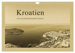 Kroatien (Wandkalender 2026 DIN A4 quer), CALVENDO Monatskalender Kroatien (Wandkalender 2026 DIN A4 quer), CALVENDO Monatskalender