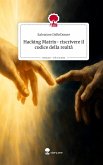Hacking Matrix- riscrivere il codice della realtá. Life is a Story - story.one Hacking Matrix- riscrivere il codice della realtá. Life is a Story - story.one