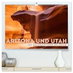 ARIZONA UND UTAH Ein einzigartiges Erlebnis (hochwertiger Premium Wandkalender 2026 DIN A2 quer), Kunstdruck in Hochglanz ARIZONA UND UTAH Ein einzigartiges Erlebnis (hochwertiger Premium Wandkalender 2026 DIN A2 quer), Kunstdruck in Hochglanz