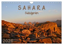Sahara - Südalgerien (Wandkalender 2026 DIN A4 quer), CALVENDO Monatskalender Sahara - Südalgerien (Wandkalender 2026 DIN A4 quer), CALVENDO Monatskalender