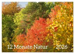 12 Monate Natur (Wandkalender 2026 DIN A2 quer), CALVENDO Monatskalender