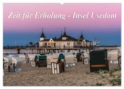 Zeit für Erholung - Insel Usedom / Geburtstagskalender (Wandkalender 2026 DIN A2 quer), CALVENDO Monatskalender