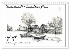 Rembrandt Landschaften wgVoigt (Wandkalender 2026 DIN A4 quer), CALVENDO Monatskalender Rembrandt Landschaften wgVoigt (Wandkalender 2026 DIN A4 quer), CALVENDO Monatskalender
