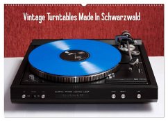 Vintage Turntables Made In Schwarzwald (Wandkalender 2026 DIN A2 quer), CALVENDO Monatskalender