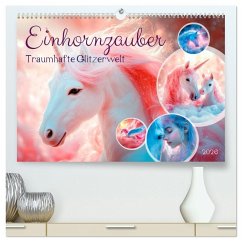 EINHORNZAUBER Traumhafte Glitzerwelt (hochwertiger Premium Wandkalender 2026 DIN A2 quer), Kunstdruck in Hochglanz EINHORNZAUBER Traumhafte Glitzerwelt (hochwertiger Premium Wandkalender 2026 DIN A2 quer), Kunstdruck in Hochglanz