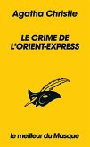 Le crime de l'Orient-Express -collection Le Meilleur du Masque- (eBook, ePUB) Le crime de l'Orient-Express -collection Le Meilleur du Masque- (eBook, ePUB)