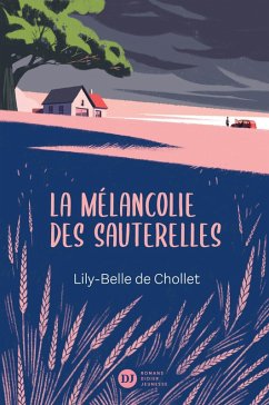 Cover La Mélancolie des sauterelles (eBook, ePUB)