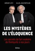 Les mystères de l'éloquence (eBook, ePUB) Les mystères de l'éloquence (eBook, ePUB)