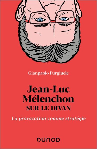 Jean-Luc Mélenchon sur le divan (eBook, ePUB) Jean-Luc Mélenchon sur le divan (eBook, ePUB)