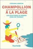 Champollion à la plage (eBook, ePUB) Champollion à la plage (eBook, ePUB)