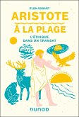 Aristote à la plage (eBook, ePUB) Aristote à la plage (eBook, ePUB)
