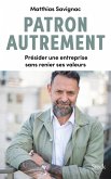 Patron autrement (eBook, ePUB) Patron autrement (eBook, ePUB)