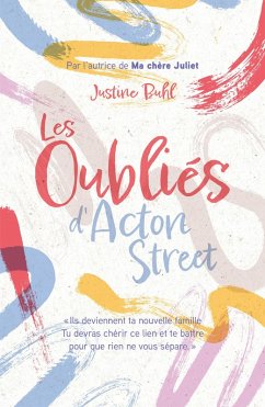 Les Oubliés d'Acton Street - Par l'autrice de 