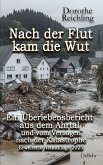 Nach der Flut kam die Wut - Ein Überlebensbericht aus dem Ahrtal und vom Versagen nach der Katastrophe - Erweiterte Neuauflage 2025 (eBook, ePUB)