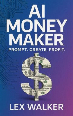 Cover AI Money Maker (eBook, ePUB)