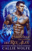 La Compañera por Contrato del Rey Alfa (eBook, ePUB)