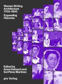 Women Writing Architecture 1700-1900 Women Writing Architecture 1700-1900
