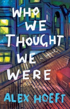 Cover Who We Thought We Were