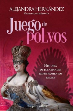 Juego de polvos: Historia de los grandes empotramientos reales