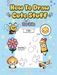 How To Draw Cute Stuff - Bild 1
