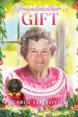 Grandmother's Gift Grandmother's Gift