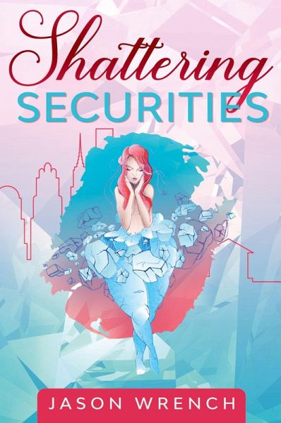 Shattering Securities