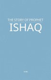 The Story of Prophet Ishaq The Story of Prophet Ishaq