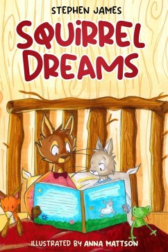Squirrel Dreams - James, Stephen