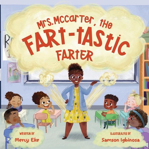 Mrs. McCarter, the Fart-tastic Farter