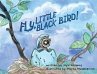 Fly, Little Black Bird! - Bild 1