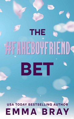 Cover The #FakeBoyfriend Bet