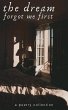 The Dream Forgot Me First - Bild 1