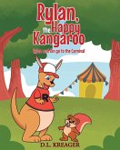Rylan, the Happy Kangaroo Rylan, the Happy Kangaroo