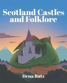 Scotland Castles and Folklore