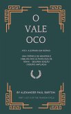 O Vale Oco O Vale Oco