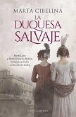 La duquesa salvaje La duquesa salvaje