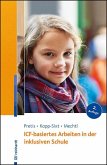 ICF-basiertes Arbeiten in der inklusiven Schule ICF-basiertes Arbeiten in der inklusiven Schule