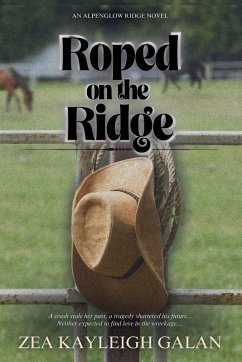 Roped on the Ridge - Galan, Zea Kayleigh