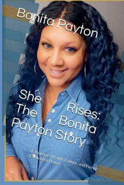 She Rises - Payton, Bonita She Rises - Payton, Bonita