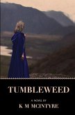 Tumbleweed Tumbleweed