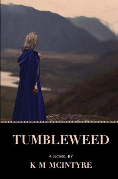 Tumbleweed - McIntyre, K M