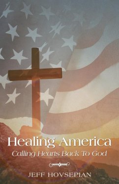 Cover Healing America Calling Hearts Back To God