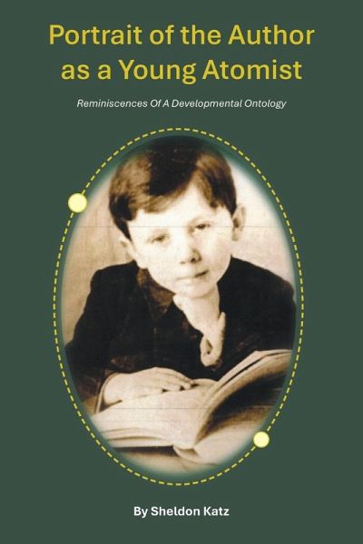Portrait of the Author as a Young Atomist Portrait of the Author as a Young Atomist