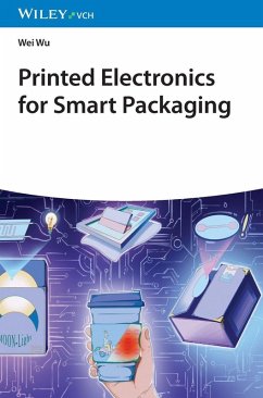 Printed Electronics for Smart Packaging - Wu, Wei