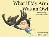 What if my Arm was an Owl? - Bild 1