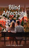 Blind Affections Blind Affections