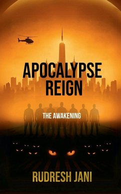 Apocalypse Reign - Rudresh Jani Apocalypse Reign - Rudresh Jani